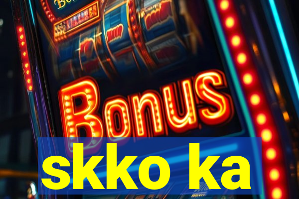 skko ka